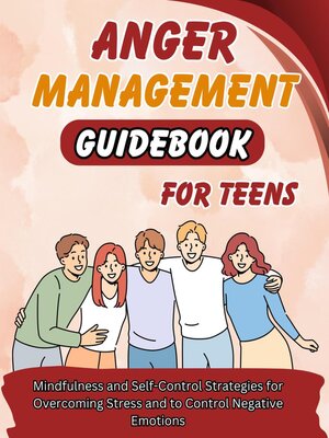 cover image of Anger Management Guidebook for Teens